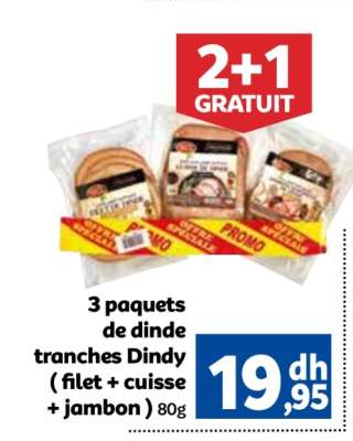 3 paquets de dinde tranches Dindy
